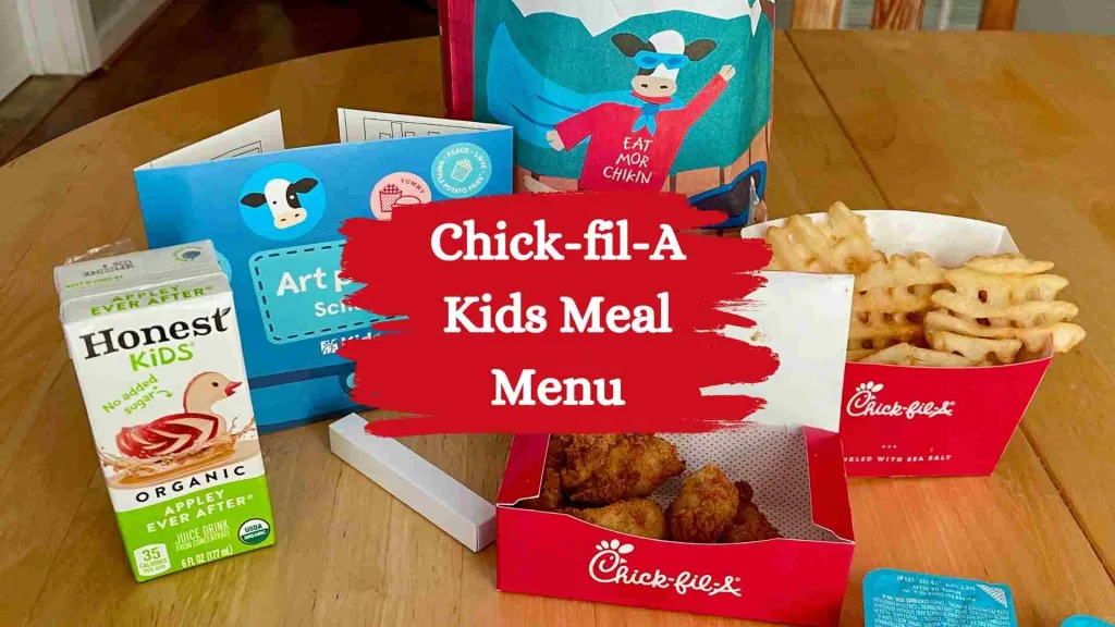 Chick Fil A Kids Meal Menu