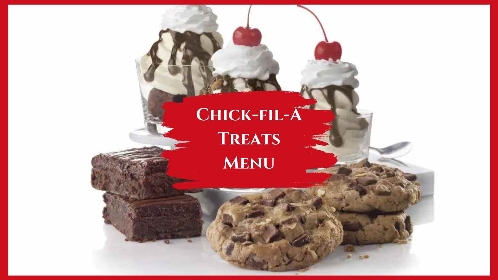 Chick Fil A Treats Menu