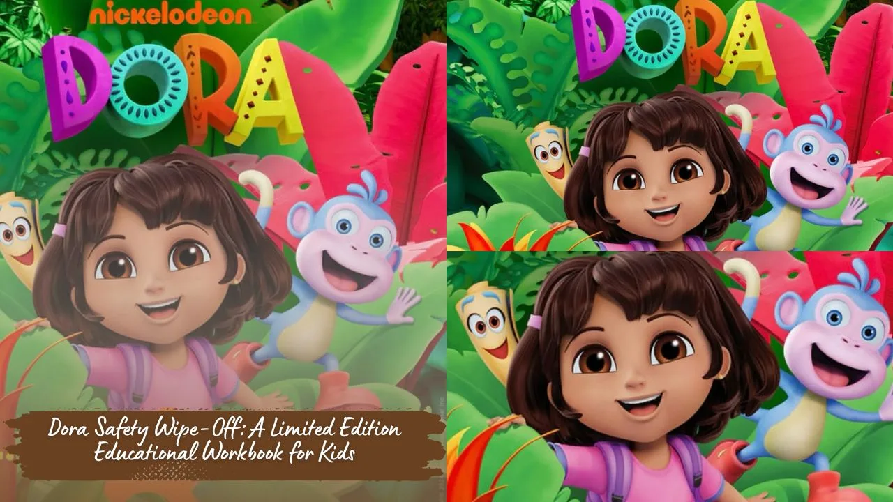 Dora Safety Wipe-Off