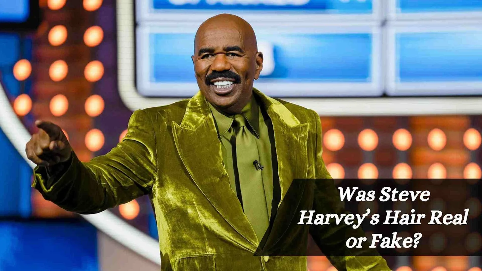 Was Steve Harvey’s Hair Real or Fake