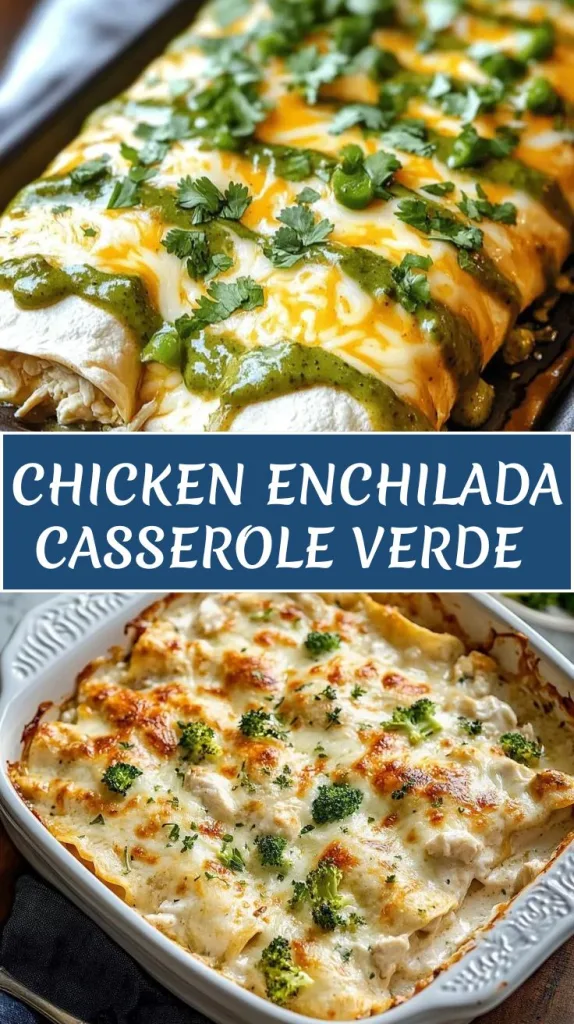 chicken enchilada casserole verde